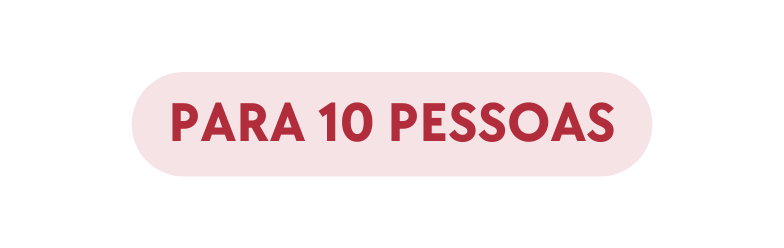 para 10 pessoas